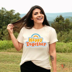 Happy Together Shirt
